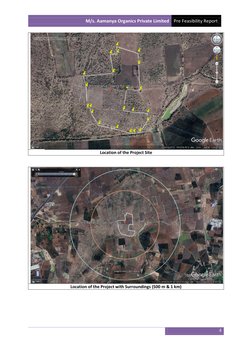 M/s. Aamanya Organics Private Limited Pre Feasibility Report 
 
 
4 
 
 
Location of the Project Site 
 
 
 
Location of the