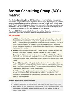 Boston Consulting Group (BCG) 
matrix
The Boston Consulting Group (BCG) matrix is a visual marketing management 
tool used to