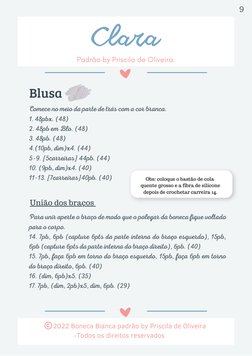 Clara
Padrão by Priscila de Oliveira.
    2022 Boneca Bianca padrão by Priscila de Oliveira
-Todos os direitos reservados
Com