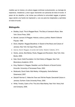 medida que la música y la cultura reggae continúan evolucionando, su mensaje de
esperanza, resistencia y amor sigue resonando