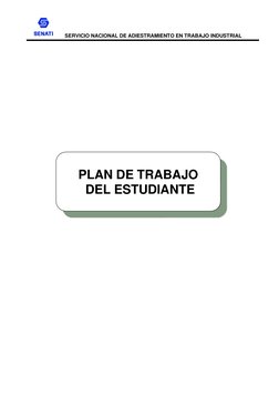 SERVICIO NACIONAL DE ADIESTRAMIENTO EN TRABAJO INDUSTRIAL 
 
 
 
 
 
 
 
 
 
 
 
 
 
 
 
 
 
 
 
 
 
 
PLAN DE TRABAJO 
D