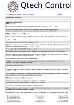 Document Reference:  VACBF rev:1 Revision Date: 09/05/2020
Page 8 of 21
Please refer to attachments;
3.0 QUALITY ASSURANCE
