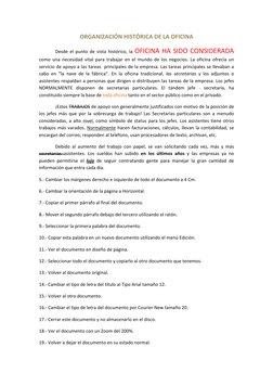 ORGANIZACIÓN HISTÓRICA DE LA OFICINA 
 
Desde  el  punto  de  vista  histórico,  la OFICINA HA SIDO CONSIDERADA 
como  una  n