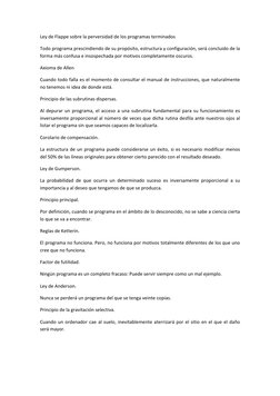 Ley de Flappe sobre la perversidad de los programas terminados 
Todo programa prescindiendo de su propósito, estructura y con