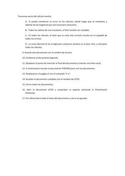 Teoremas varios del cálculo mental. 
 
A.‐  Si  puede  cometerse  un  error  en  los  cálculos,  desde  luego  que  se  comet