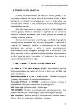 PGRS - Plano de Gerenciamento de Resíduos Sólidos
2. APRESENTAÇÃO E OBJETIVOS
O  Plano  de  Gerenciamento  de  Resíduos  Sóli