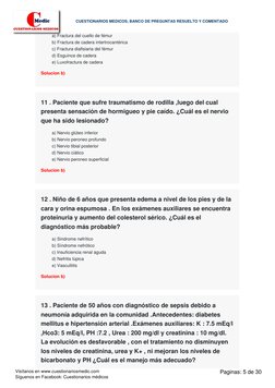 a) Fractura del cuello de fémur
b) Fractura de cadera intertrocantérica
c) Fractura diafisiaria del fémur
d) Esguince de cade