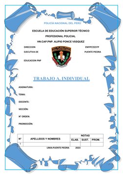 1
POLICÍA NACIONAL DEL PERÚ 
ESCUELA DE EDUCACIÓN SUPERIOR TÉCNICO
PROFESIONAL POLICIAL 
HN.CAP.PNP. ALIPIO PONCE VÁSQUEZ