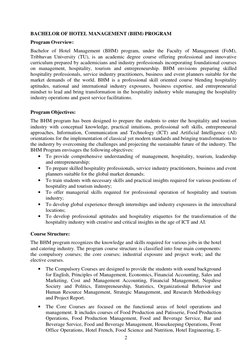 2
BACHELOR OF HOTEL MANAGEMENT (BHM) PROGRAM
Program Overview:
Bachelor of Hotel Management (BHM) program, under the Faculty