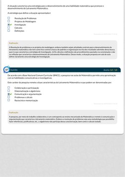  
A situação caracteriza uma estratégia para o desenvolvimento de uma habilidade matemática que promove o
desenvolvimento do