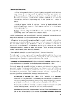 - Normas integradas no tipo: 
- normas de conduta (comandos e proibições dirigidos ao cidadão): comportamentos
que,  através