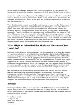 nurture synaptic development. Learning which evokes responses from the child promotes the 
appropriate brain activity that st