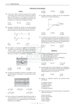 Academia CÉSAR VALLEJO
6
Física
47.	 A 20 m de la orilla se suelta una piedra sobre la superfi-
cie del agua, como consecuenc