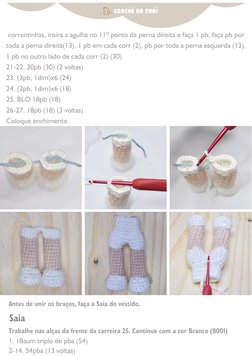 correntinhas, insira a agulha no 11º ponto da perna direita e faça 1 pb, faça pb por
toda a perna direita(13), 1 pb em cada c