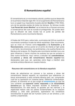 El Romanticismo español 
 
El romanticismo es un movimiento cultural y político que se desarrolla 
en la primera mitad del si