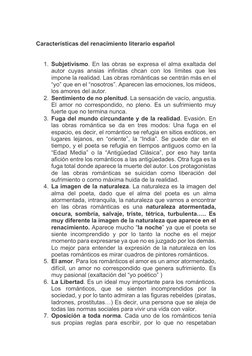 Características del renacimiento literario español 
 
1. Subjetivismo. En las obras se expresa el alma exaltada del 
autor