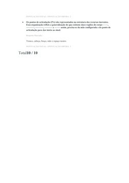 PONTUAÇÃO TOTAL: 1PONTUAÇÃO OBTIDA  1

Os pontos de articulação (PA) são representados na estrutura dos recursos inerentes.