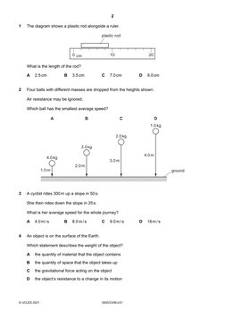 2 
© UCLES 2021 
0625/23/M/J/21 
 
1 
The diagram shows a plastic rod alongside a ruler. 
 
0
10
20
cm
plastic rod
 
 
What i