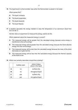 7 
 
 
© UCLES 2021 
0625/23/M/J/21 
[Turn over 
16 The liquid level in a thermometer rises when the thermometer is placed in
