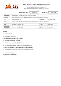 REVISAR ATÉ: 
12/11/2024
INÍCIO DA VALIDADE: 
13/11/2023
Empregador:
Auto Mecanica Trevizan Ltda. (Auto Mecanica Trevizan)
En