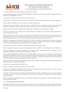  II - no exame periódico: ser realizado de acordo com os seguintes intervalos:
a) para empregados expostos a riscos ocupacion