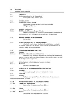 1/  
SECCION 1  
      
OBRAS DE CONSTRUCCION  
 
1.1.  
 
CIMIENTOS  
1.1.1 
 
Cimientos continuos en 1er piso vivienda