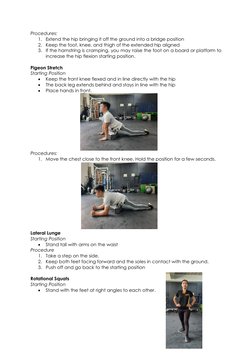 Procedures: 
1. Extend the hip bringing it off the ground into a bridge position 
2. Keep the foot, knee, and thigh of the ex