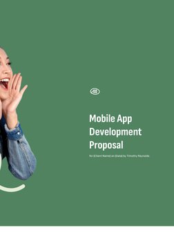 Mobile App
Development
Proposal
for {Client Name} on {Date} by Timothy Reynolds
1
