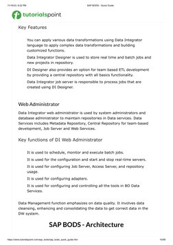 11/16/23, 9:22 PM
SAP BODS - Quick Guide
https://www.tutorialspoint.com/sap_bods/sap_bods_quick_guide.htm
10/99
SAP BO Data S