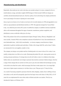 Manufacturing and distribution
Reportedly, Zara needs just one week to develop a new product and get it to stores, compared t