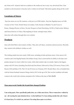 any form at all. Amancio had never spoken to the media nor has in any way advertised Zara. Zara 
needed no advertisement to b