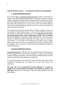 8 
 
 
Types Of Machine Learning ..   /  Classification of Machine Learning Models: 
  )     Supervised Machine Learning 
As