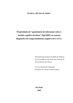 IZABELLA DUTRA DE ABREU 
 
 
 
 
 
 
Propriedades do “questionário do informante sobre o 
declínio cognitivo do idoso” (IQCOD