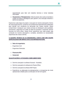 4 
 
 
 
especializado para lidar com desafios técnicos e tomar decisões 
informadas. 
 Orçamentos e Planejame