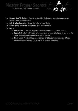 MASTERTRADERSECRETS.COM  (https://mastertradersecrets.com/)© 2022 ALL RIGHTS RESERVED   
 
8 | P A G E  
 
 
 Breaker Bo