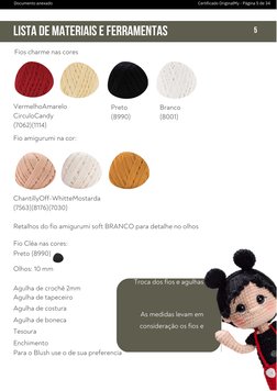 Fios charme nas cores
VermelhoAmarelo
CirculoCandy
(7062)(1114)
Fio amigurumi na cor:
Preto
(8990)
Branco
(8001)
ChantillyOff