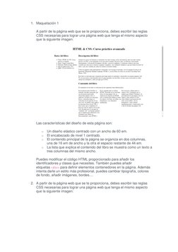 1. Maquetación 1 
A partir de la página web que se te proporciona, debes escribir las reglas 
CSS necesarias para lograr una