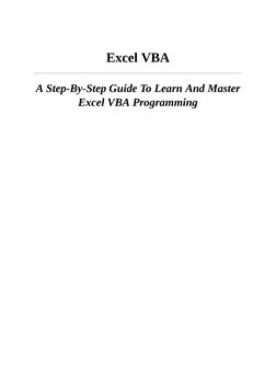 Excel VBA
A Step-By-Step Guide To Learn And Master
Excel VBA Programming
