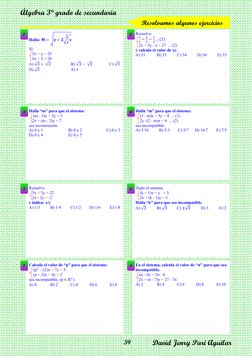 Álgebra 3° grado de secundaria 
David Jenry Pari Aguilar 
 
59 
 
 
 
 
 
 
 
Resolvamos algunos ejercicios 
Halla: 𝐌= ඨ𝐲+ 