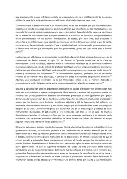 que	  precisamente	  lo	  que	  el	  Estado	  necesita	  desesperadamente	  es	  el	  moldeamiento	  de	  la	  o