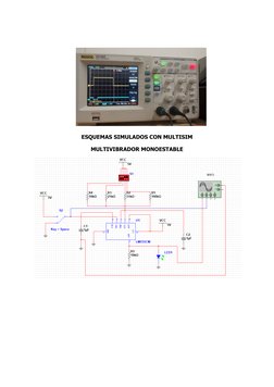 ESQUEMAS SIMULADOS CON MULTISIM
MULTIVIBRADOR MONOESTABLE
