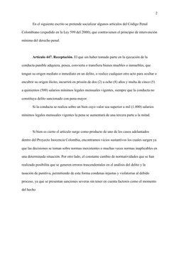 2
En el siguiente escrito se pretende socializar algunos artículos del Código Penal 
Colombiano (expedido en la Ley 599 del 2