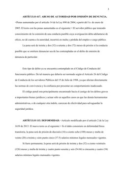 3
ARTÍCULO 417. ABUSO DE AUTORIDAD POR OMISIÓN DE DENUNCIA. 
<Penas aumentadas por el artículo 14 (http://www.secretariasenad