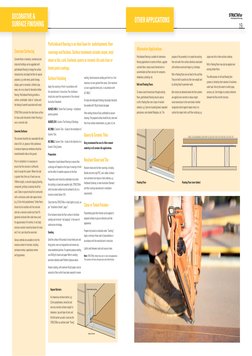 Particleboard fl ooring is an ideal base for underlayments, fl oor
coverings and fi nishes. Surface treatments include carpet,