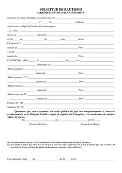 SOLICITUD DE BAUTISMO 
PARROQUIA DIVINO SALVADOR (ROTA) 
 
Nosotros, los abajo firmantes, con domicilio en c/ _______________