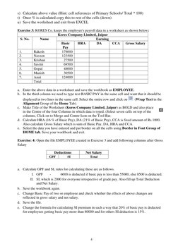 4 
 
s) Calculate above value (Hint: cell references of Primary Schools/ Total * 100)  
t) Once % is calculated copy this to