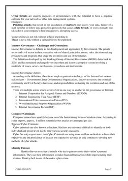 CYBER SECURITY 
Page 7 
 
Cyber threats are security incidents or circumstances with the potential to have a negative 
outcom