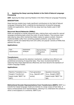 5.
Applying the Deep Learning Models in the field of Natural Language 
Processing
AIM: Applying the Deep Learning Models in t