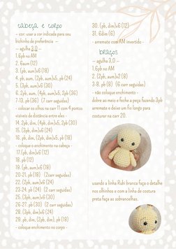 cabeça e corpo
– cor: usar a cor indicada para seu
bichinho de preferência  —
— agulha 3,0 —
1.6pb no AM
2. 6aum (12)
3. (pb,