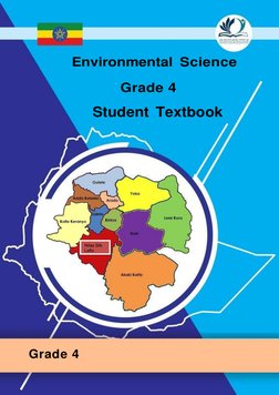  
Environmental Science 
Grade 4 
Student Textbook 
 
 
 
 
 
 
 
 
 
 
 
 
Grade 4 
Nifas Silk 
Lafto 
